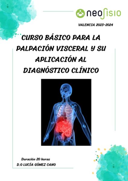 Curso Básico para la palpación visceral y su aplicación práctica al diagnóstico clínico